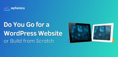 WordPress Website or Build from Scratch