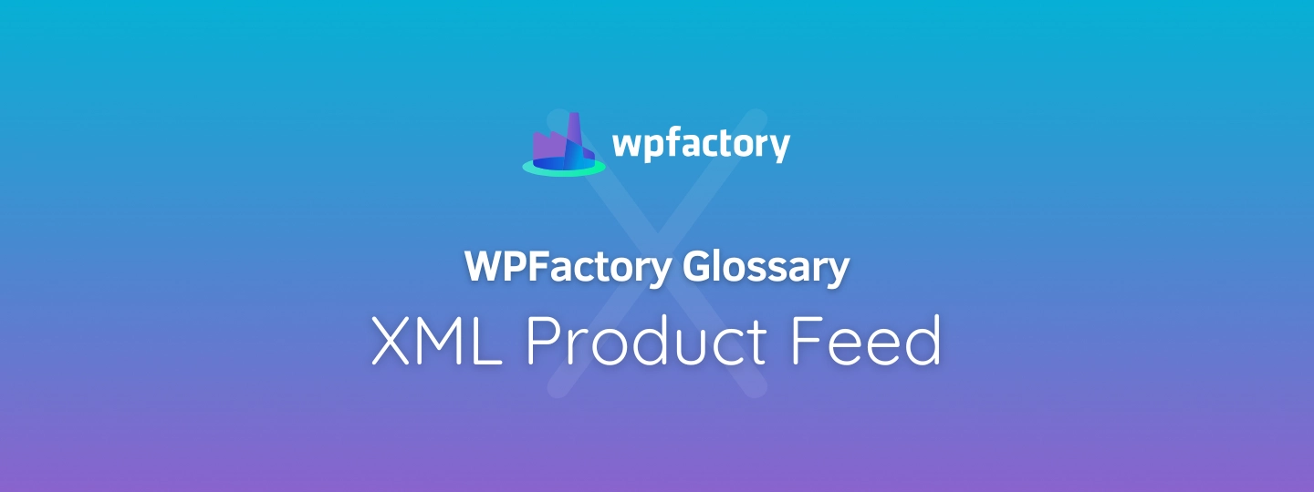 XML Product Feed