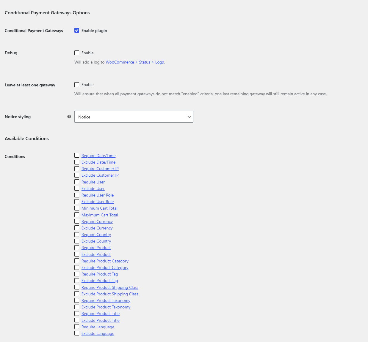 General section of WPFactory, Conditional Payment Gateways, showing the options block and the Available Conditions check