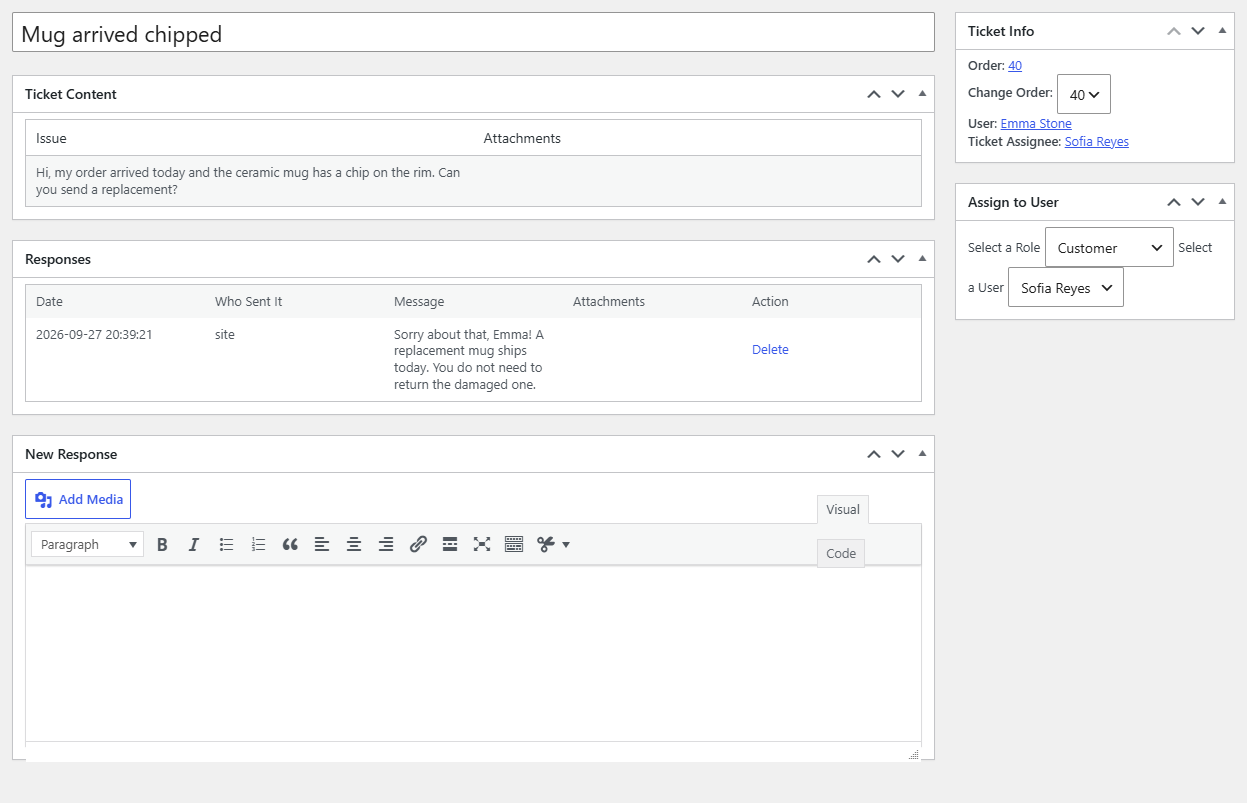 single ticket edit screen showing Ticket Content, Responses, New Response, Ticket Info and Assign to User boxes