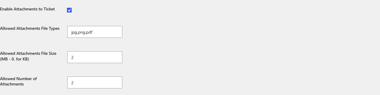 Settings > General with the attachment options filled in (jpg,png,pdf and 2 MB)