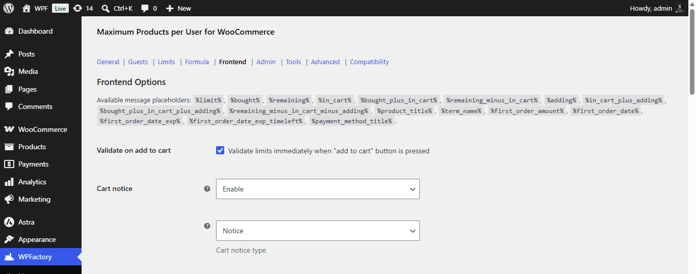 Frontend Options in Maximum Products per User: Validate on add to cart and Cart notice