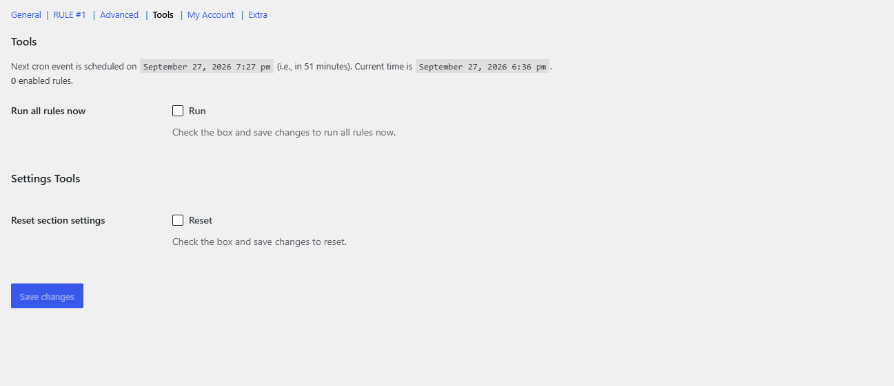 Tools section showing next-scheduled info and Run all rules now