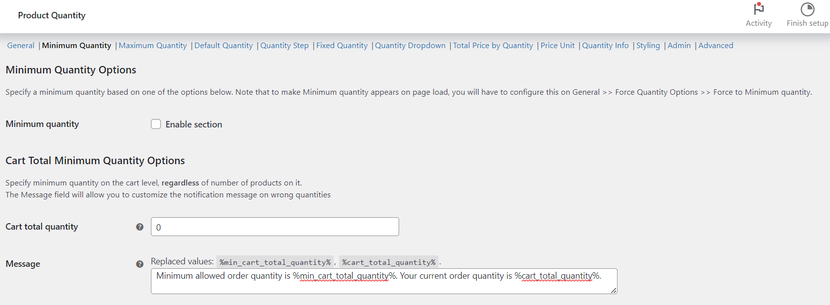 Minimum Quantity options in Quantity Manager, including the cart total minimum