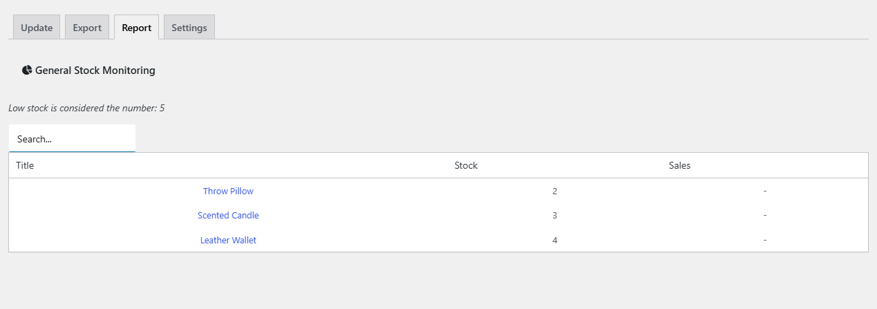 Report tab showing General Stock Monitoring with Title, Stock and Sales columns and the search box
