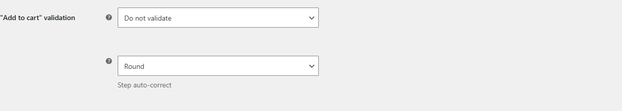 Add to cart validation options in the General section