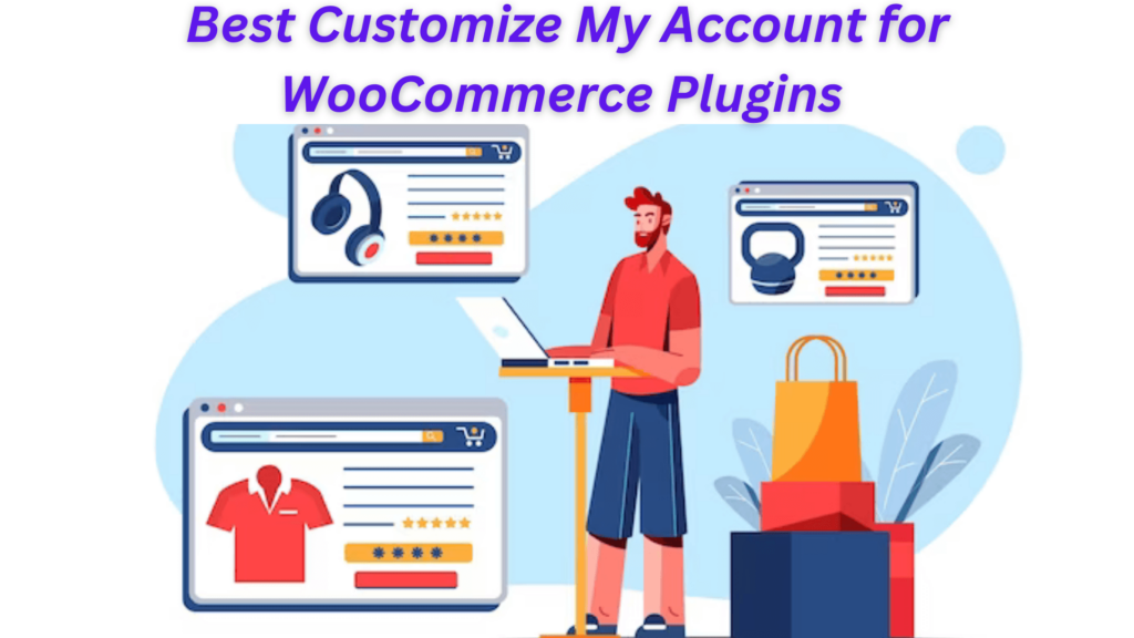 wocommerce account customization